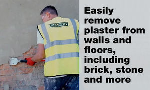 Easily remove plaster from walls and floors, including brick, stone and more