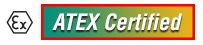 ATEX Certified for Ex Zones